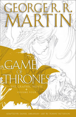 Game of Thrones: Graphic Novel, Volume Four -  George R.R. Martin