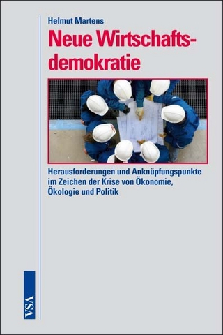 Neue Wirtschaftsdemokratie - Helmut Martens