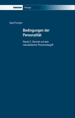 Bedingungen der Personalität - Gerd Forcher