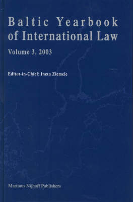Baltic Yearbook of International Law, Volume 3 (2003) - Ineta Ziemele