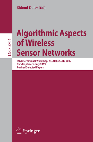 Algorithmic Aspects of Wireless Sensor Networks - Shlomi Dolev