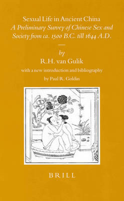 Sexual Life in Ancient China - R.H. van Gulik