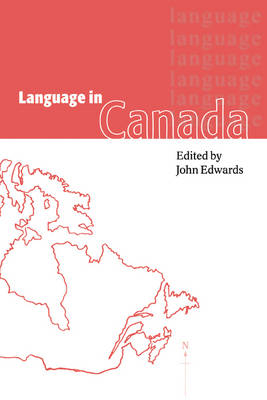 Language in Canada - John Edwards