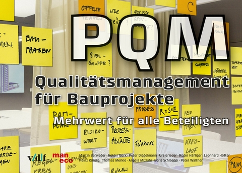 PQM - Qualitätsmanagement -  Martin Berwerger,  Holger Bork,  Peter Diggelmann,  Urs Grieder,  Roger Häfliger,  Leonhard Höfter,  Heinz