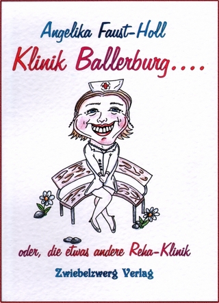 Klinik Ballerburg ... - Angelika Faust-Holl