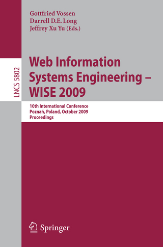 Web Information Systems Engineering - WISE 2009 - Gottfried Vossen; Darrell D. E. Long; Jeffrey Xu Yu