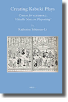 Creating Kabuki Plays - Katherine Saltzman-Li