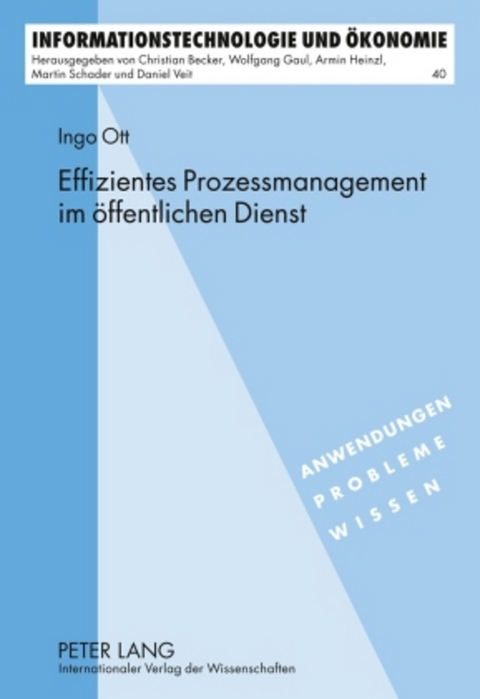 Effizientes Prozessmanagement im öffentlichen Dienst - Ingo Ott