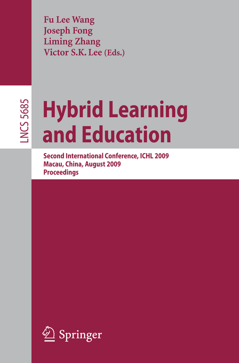 Hybrid Learning and Education - 