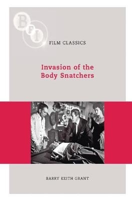 Invasion of the Body Snatchers - Barry Keith Grant