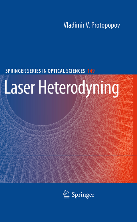 Laser Heterodyning - Vladimir V. Protopopov
