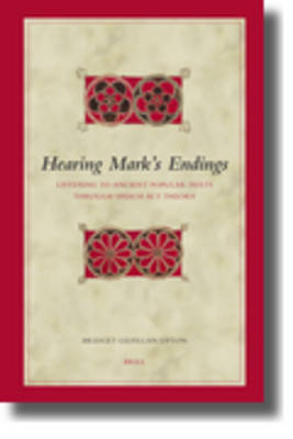 Hearing Mark's Endings - Bridget Gilfillan Upton