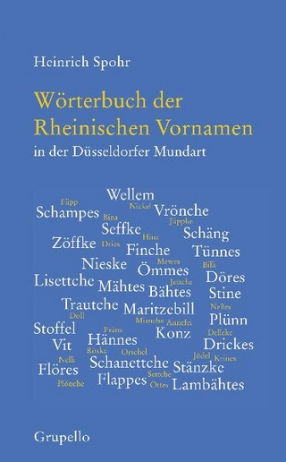 Wörterbuch der Rheinischen Vornamen in der Düsseldorfer Mundart - Heinrich Spohr
