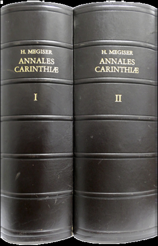 Annales Carinthiae - Hieronymus Megiser; Michael Gothart Christalnick