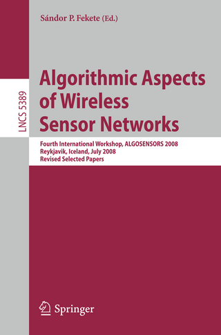 Algorithmic Aspects of Wireless Sensor Networks - Sandor P. Fekete