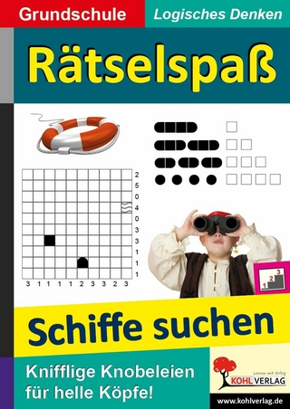 Rätselspaß Schiffe suchen - Kohl-Verlag