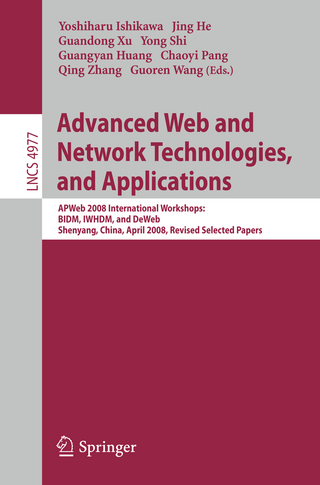 Advanced Web and Network Technologies, and Applications - Yoshiharu Ishikawa; Jing He; Guandong Xu; Yong Shi; Guangyan Huang; Chaoyi Pang; Qing Zhang; Guoren Wang