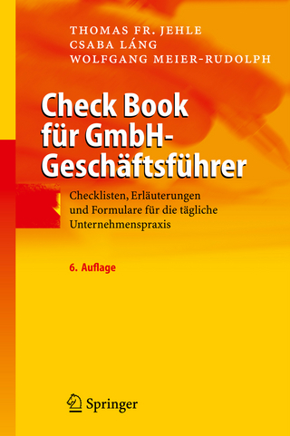 Check Book für GmbH-Geschäftsführer - Thomas F. Jehle; Csaba Láng; Wolfgang Meier-Rudolph