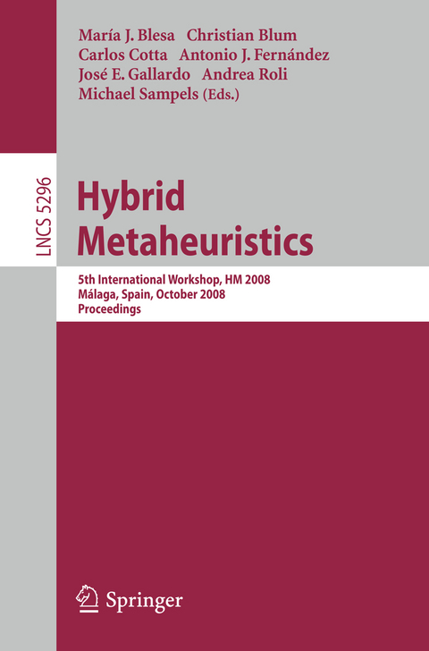 Hybrid Metaheuristics - 