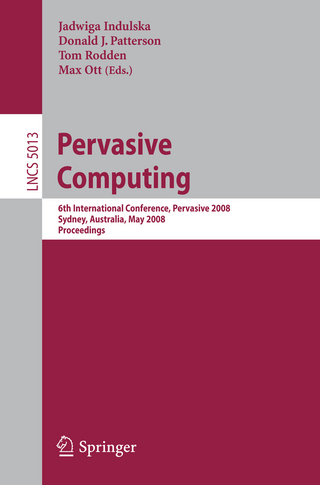 Pervasive Computing - Jadwiga Indulska; Donald Patterson; Tom Rodden; Max Ott