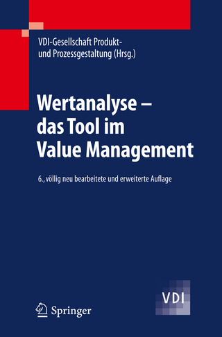 Wertanalyse - das Tool im Value Management - VDI-Gesellschaft Produkt- und Prozessges