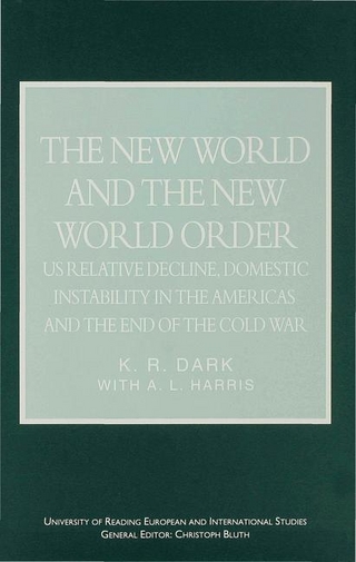 New World and the New World Order - K.R. Dark; A. Harris