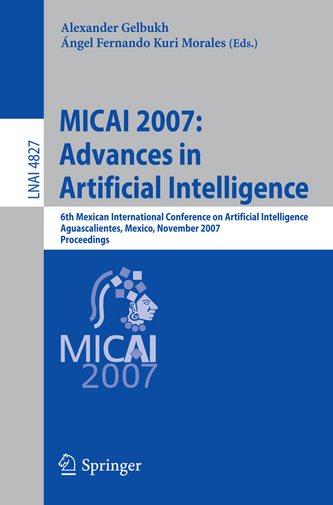 MICAI 2007: Advances in Artificial Intelligence - 