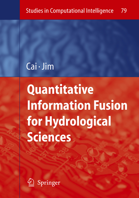 Quantitative Information Fusion for Hydrological Sciences - 