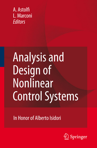 Analysis and Design of Nonlinear Control Systems - Alessandro Astolfi; Lorenzo Marconi