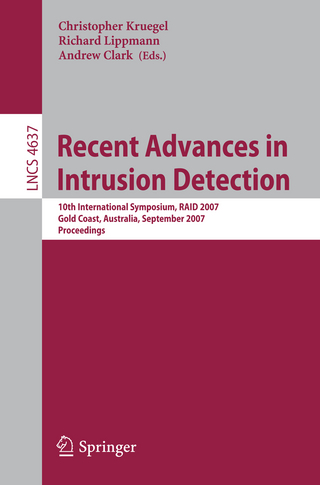 Recent Advances in Intrusion Detection - Christopher Kruegel; Richard Lippmann; Andrew Clark