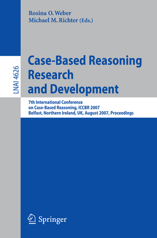 Case-Based Reasoning Research and Development - Rosina O. Weber; Michael M. Richter