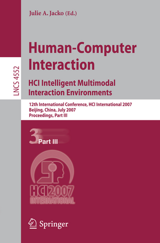 Human-Computer Interaction. HCI Intelligent Multimodal Interaction Environments - Julie A. Jacko
