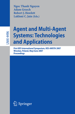 Agent and Multi-Agent Systems: Technologies and Applications - Adam Grzech