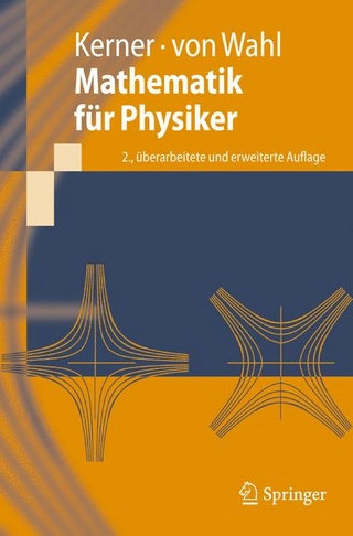 Mathematik für Physiker - Hans Kerner; Wolf Wahl