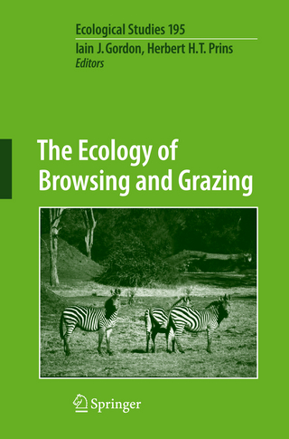 The Ecology of Browsing and Grazing - Iain J. Gordon; Herbert H.T. Prins