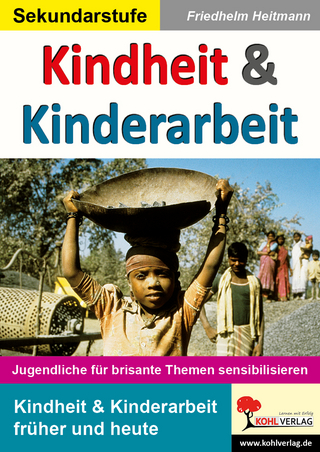 Kindheit & Kinderarbeit - Friedhelm Heitmann