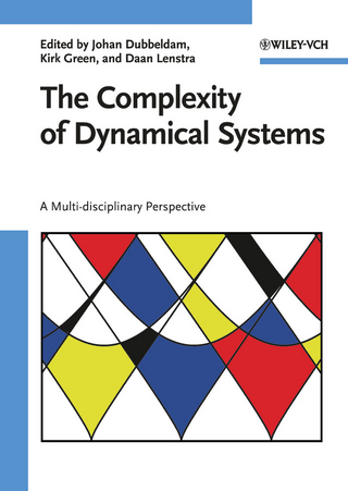 The Complexity of Dynamical Systems - Johan Dubbeldam; Kirk Green; Daan Lenstra