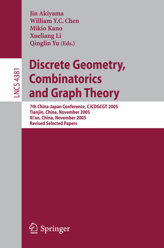 Discrete Geometry, Combinatorics and Graph Theory - Jin Akiyama; William Y.C. Chen; Mikio Kano; Xueliang Li; Qinglin Yu
