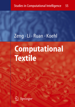 Computational Textile - Xianyi Zeng; Yi Li; Da Ruan; Ludovic Koehl