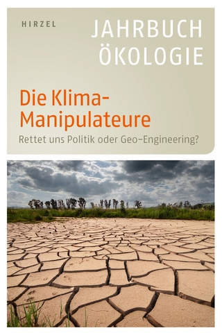 Die Klima-Manipulateure - Günter Altner; Heike Leitschuh; Gerd Michelsen; Udo Ernst Simonis; Ernst Ulrich von Weizsäcker