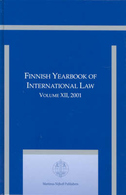 Finnish Yearbook of International Law, Volume 12 (2001) - Martti Koskenniemi; Jarna Petman