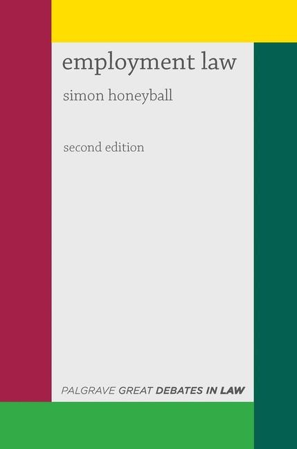 Great Debates in Employment Law -  Honeyball Simon Honeyball