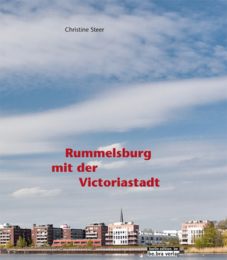Rummelsburg mit der Victoriastadt - Christine Steer