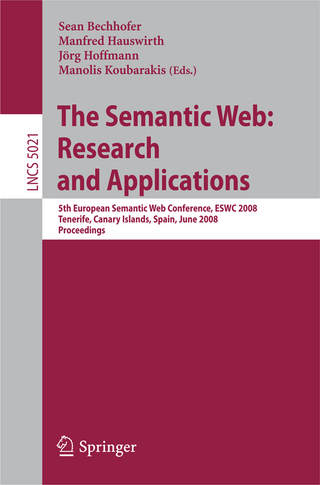 The Semantic Web: Research and Applications - Sean Bechhofer; Manfred Hauswirth; Jörg Hoffmann; Manolis Koubarakis