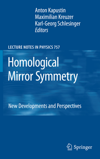 Homological Mirror Symmetry - Anton Kapustin; Maximilian Kreuzer; Karl-Georg Schlesinger