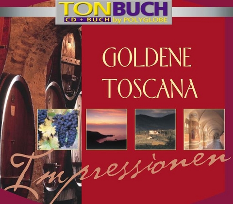 Goldene Toscana Impressionen. Tonbuch -  Acama,  PRAGER