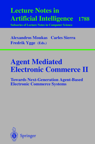 Agent Mediated Electronic Commerce II - Alexandros Moukas; Carles Sierra; Fredrik Ygge