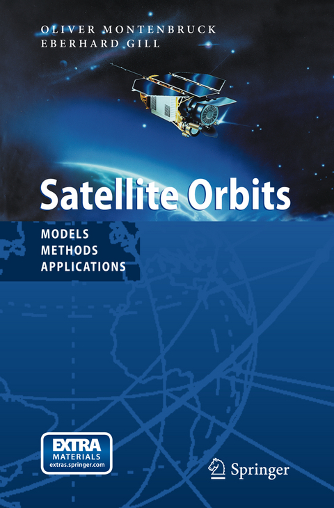Satellite Orbits - Oliver Montenbruck, Eberhard Gill