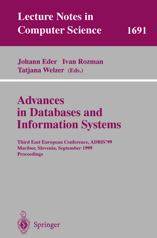 Advances in Databases and Information Systems - Johann Eder; Ivan Rozman; Tatjana Welzer