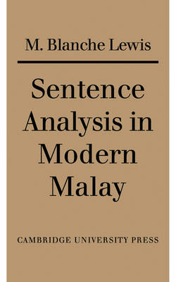 Sentence Analysis in Modern Malay - M. Blanche Lewis